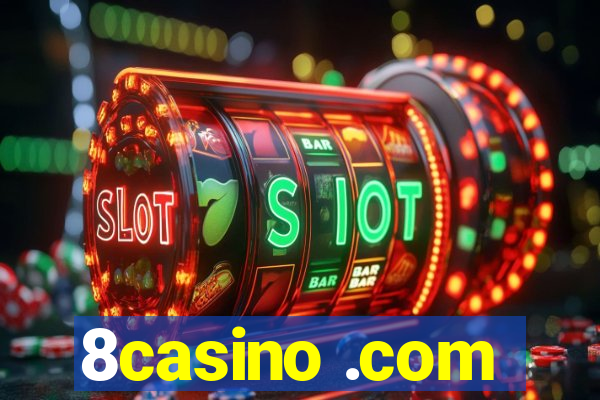 8casino .com